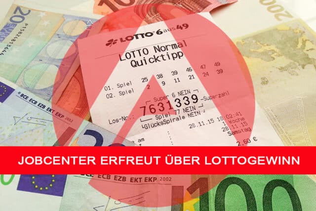 Jobcenter Lottogewinn
