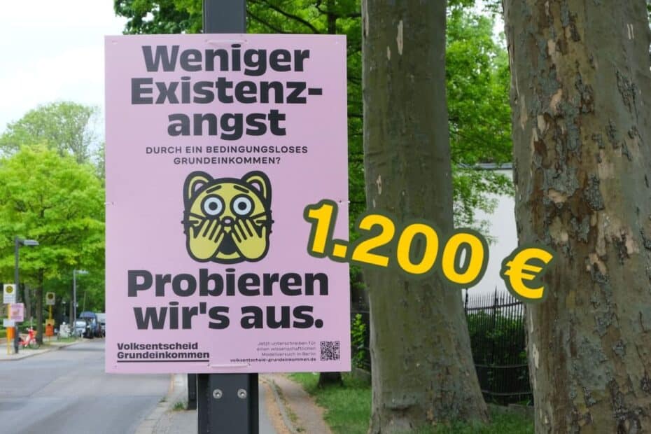 Wahlplakat bedingungsloses Grundeinkommen 1200 €