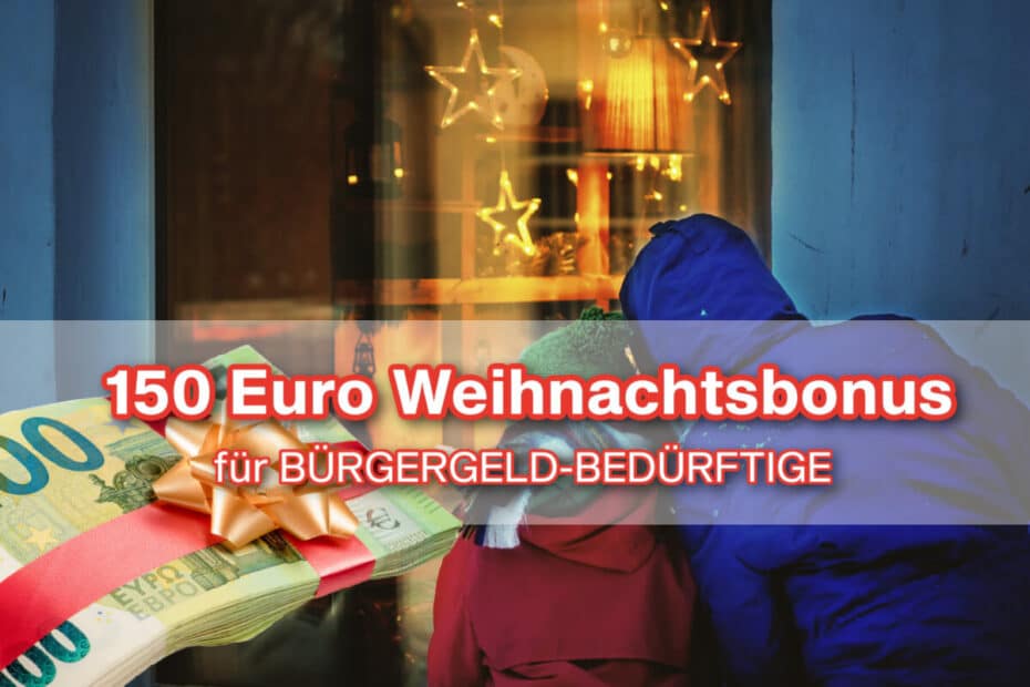 Bürgergeld: 150 Euro Weihnachtsbonus