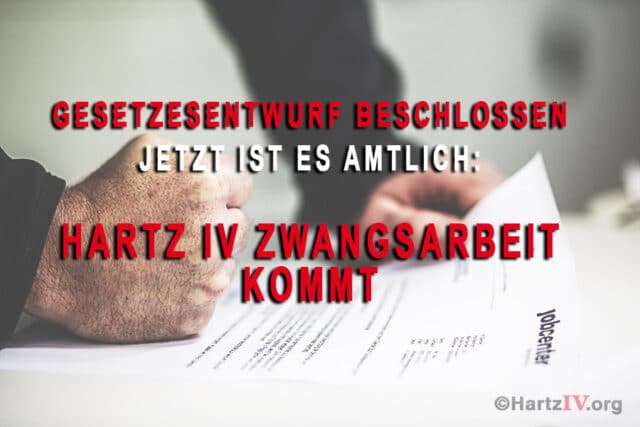 zwangsarbeit hartz iv bewilligt